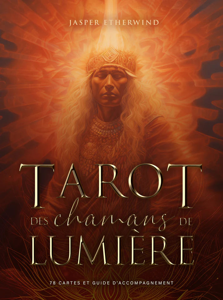 Astro Tarot Oracle - Tarot des Chamans de Lumière - French Version